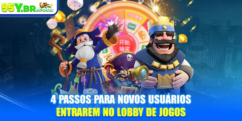 4 passos para novos usuários entrarem no lobby de jogos
