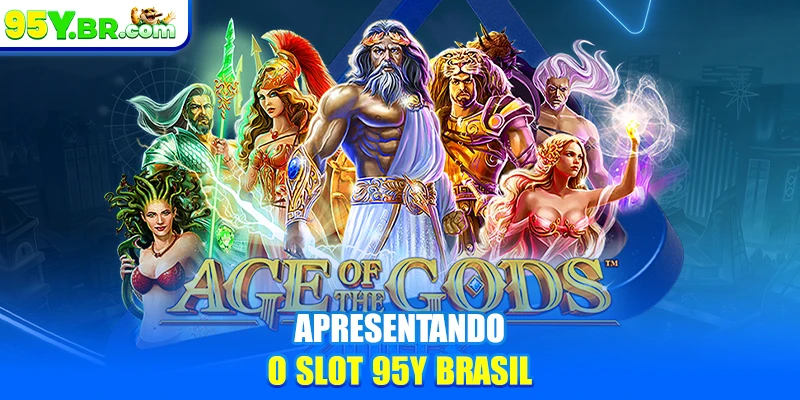 Apresentando o slot 95Y brasil