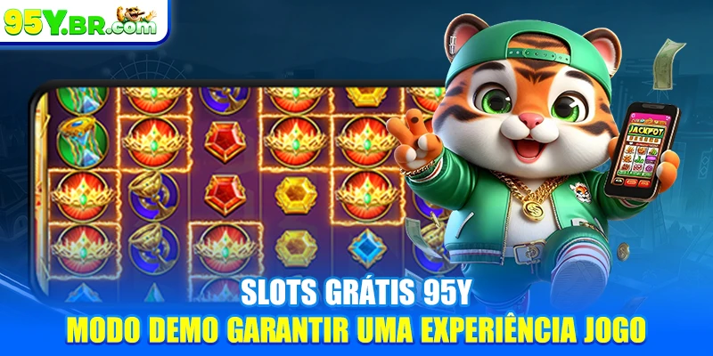 Slots Grátis 95y - Modo Demo Garantir Uma Experiência Jogo