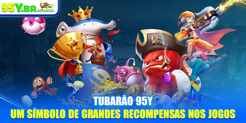 Tubarão 95Y - Um Símbolo De Grandes Recompensas Nos Jogos